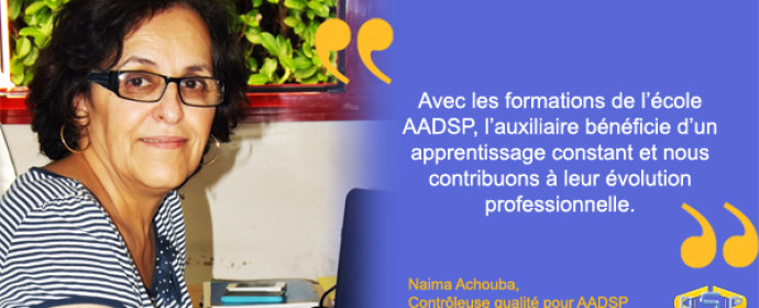 Interview de Naima Achouba, contrôleuse qualité chez AADSP